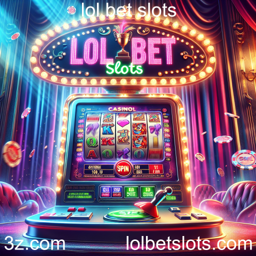 Explorando o Mundo dos Jogos de Slots: Diversão e Emoção no Lol Bet Slots